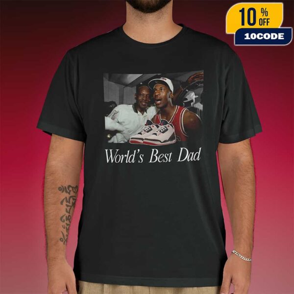 Air Jordan 3 World’s Best Dad Drops 2025 Sneaker Merch Unisex T-Shirt