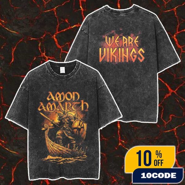 Amon Amarth We Are Vikings Merch Unisex Two Sided Washed T-Shirt