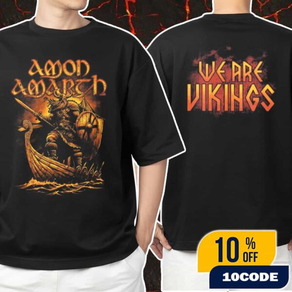 Amon Amarth We Are Vikings Unisex T-Shirt Merchandise