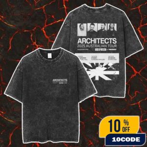 Architects 2025 Australian Tour With House Of Protection And President 11-13-14 December 2025 At Melbourne-Sydney-Brisbane Festival Hall Hordern Pavilion Riverstage Washed T-Shirt