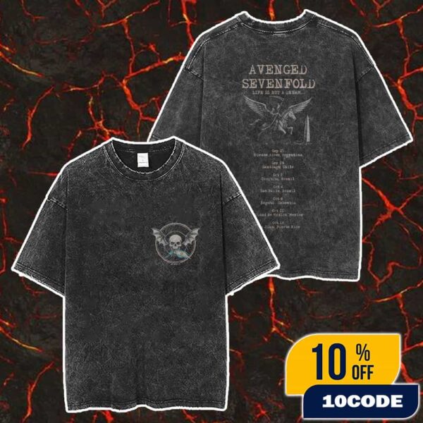 Avenged Sevenfold Life Is But A Dream Remeras Argentina 2025 Skull Logo With Tour Dates Artwork Backprint Merch Unisex Two Sided Washed T-Shirt