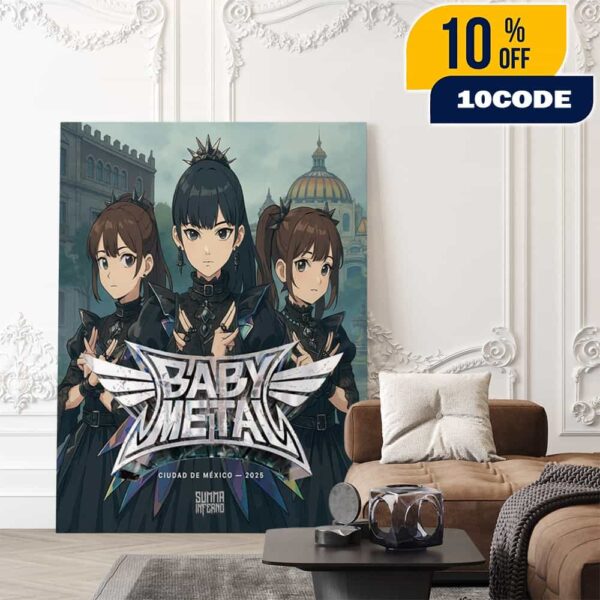BABYMETAL World Tour 2025 Return To Mexico City Perform Solo Latin America 2025 Tour Poster Concert Anime Version Poster Canvas Home Decor