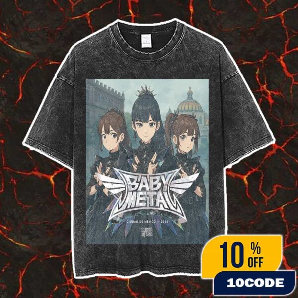 BABYMETAL World Tour 2025 Return To Mexico City Perform Solo Latin America 2025 Tour Poster Concert Anime Version Vintage Washed Unisex T-Shirt
