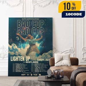 Bad Cop Bad Cop Lighten Up Record Release Tour Europe 2025 Punk Rock Poster Tour Dates Poster Canvas Home Decor