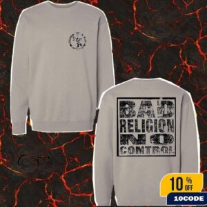 Bad Religion World Tour 2025 Merch Mono Control Crewneck Sweater. Two Sides T-Shirt