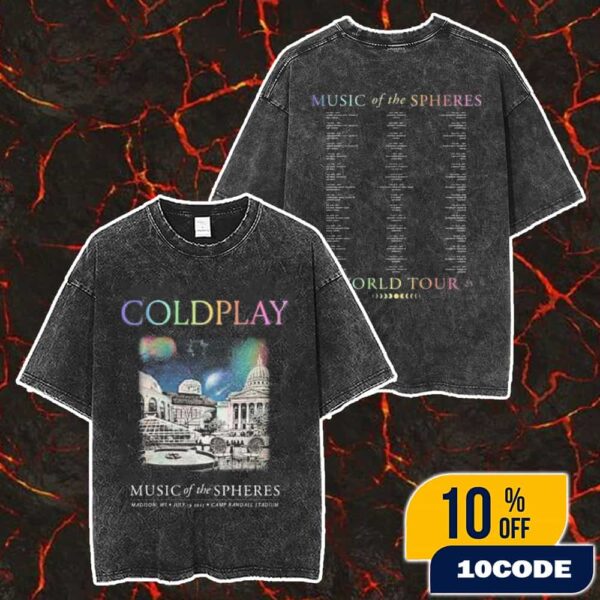 Coldplay Music Of The Spheres Tour Event Tee At Camp Randall Stadium July 19 2025 Merch Unisex Two Sided Washed T-Shirt