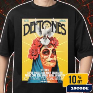 Dia De Los Deftones 6th Annual November 1 2025 At Petco Park San Diego California Festival Poster Concert Line Up Merch Unisex T-Shirt