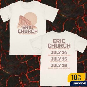 Eric Church Red Rocks Event Tee In Morrison Colorado On July 2025 Eric Church Merchandise Fan Gifts Classic Two Sides T-Shirt