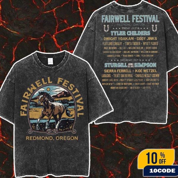 Fairwell Music Festival 2025 Redmond Oregon Merch Horse Tee With Lineup Fan Gifts Wash Two Sides T-Shirt