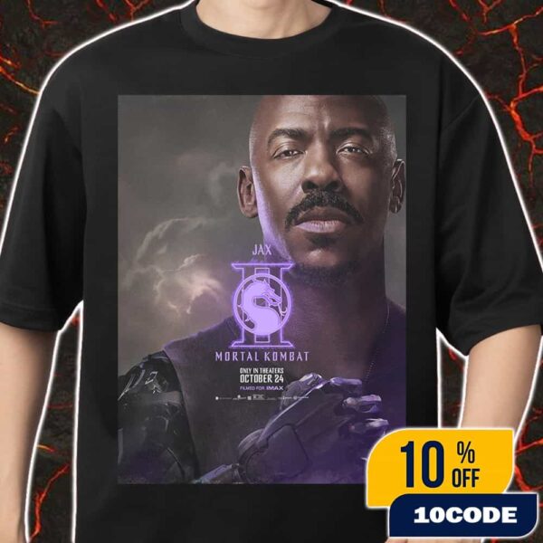 First Poster For Jax In Mortal Kombat 2 New Movie October 24 2025 Merch Unisex T-Shirt