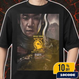 First Poster For Shang Tsung In Mortal Kombat 2 New Movie October 24 2025 Merch Unisex T-Shirt