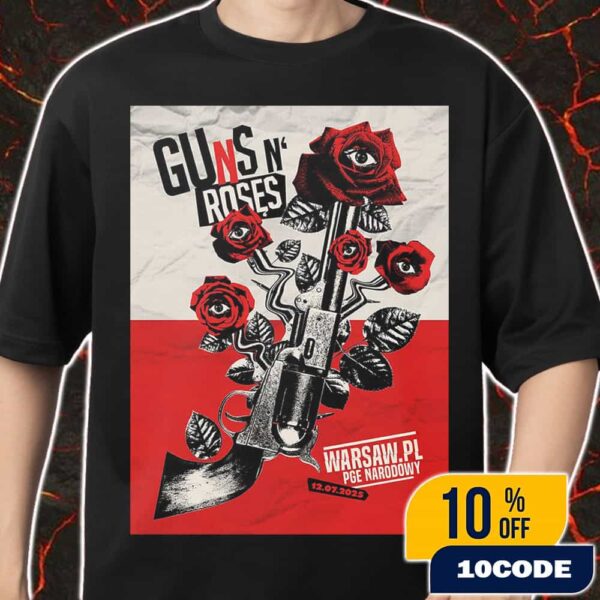 Guns N’ Roses At Warsaw PL PGE Narodowy Event Poster July 12 2025 Let’s Hear Tonight Merch Unisex T-Shirt