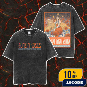 Guns N’ Roses Vienna 2025 Because What You Want And You Get Are Two Completely Different Things Tour 24 July 2025 At Ernst Happel Stadium Austria Merch Unisex Two Sided Washed T-Shirt
