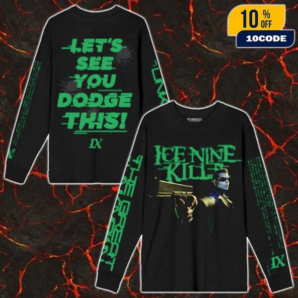 Ice Nine Kills 2025 New Arrivals Merch Let’s See You Dodge This All Over Print Long Sleeve