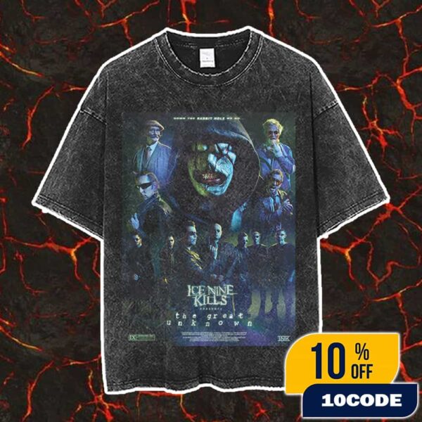 Ice Nine Kills 2025 New Arrivals Merch The Great Unknown Autographed Movie Poster Limited Release Vintage Washed Unisex T-Shirt