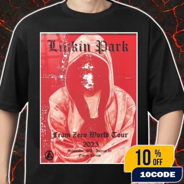 Linkin Park From Zero World Tour FZ 2025 Tour Milwaukee Poster August 25th Artwork By Albert Reyes Merch Unisex T-Shirt