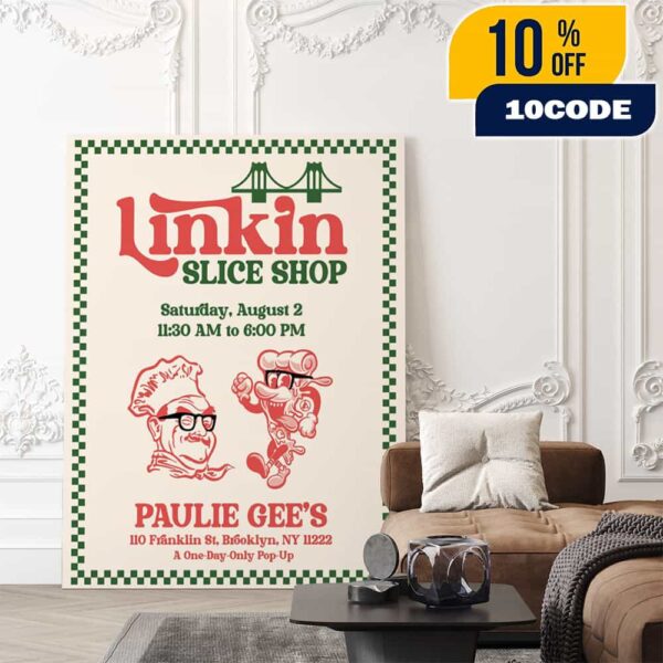 Linkin Park Slice Shop Pizza Rock Themed Collection August 2 2025 At Paulie Gee’s Slice Shop NY Pop-up Poster Merch Poster Canvas Home Decor