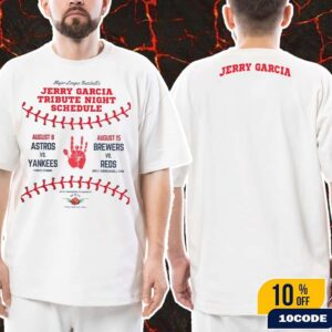 MLB Jerry Garcia Tribute 2025 Schedule On August 8 And 15 Classic Two Sides T-Shirt