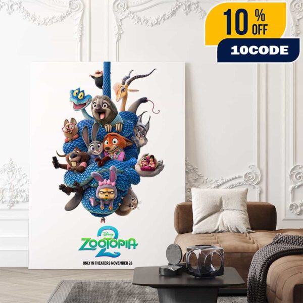 New Poster For Zootopia 2 Theaters Poster On November 26 2025 Poster Canvas Home Decor