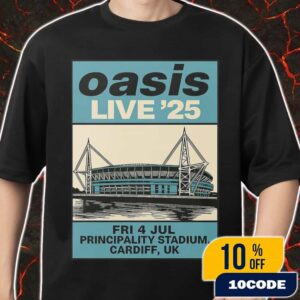 Oasis Event Poster Print Live ’25 4 July 2025 At Principality Stadium Cardiff UK Artwork By On Demand Artwork Merch Unisex T-Shirt