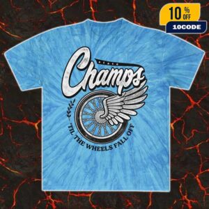 Official State Champs Merch ‘Til The Wheels Fall Of Wheels Tie Dye Tee