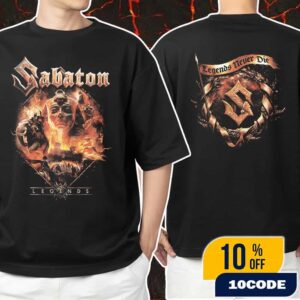 Sabaton Legends New Artwork 11th Studio Album Legends Never Die 17 October 2025 Unisex T-Shirt Merchandise