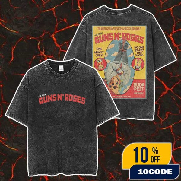 The Great Guns N’ Roses No One Escapes This Show Event Poster Artwork July 15 2025 At Budapest Hungary Ferenc Puskas Stadium All Over Print Graphic T-Shirt, Hoodie