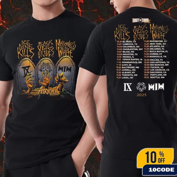 The Trinity Of Terror Tour 2025 With Ice Nine Kills – Black Veil Brides and Motionless White Tour Dates On Oct Nov And Dec Merch T-Shirt Two Sides