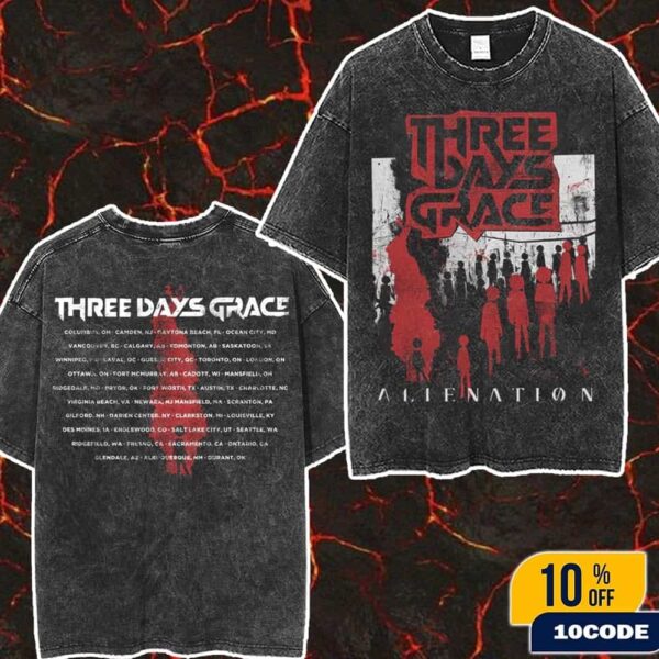 Three Days Grace Alienation 2025 Tour Tee Merchandise Tour Dates Fan Gifts Wash T-Shirt Two Sides