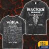 Wacken Open Air 2025 In Schleswig Holstein Germany Main Tee Festival From July 30 To August 2 Wash Two Sides T-Shirt
