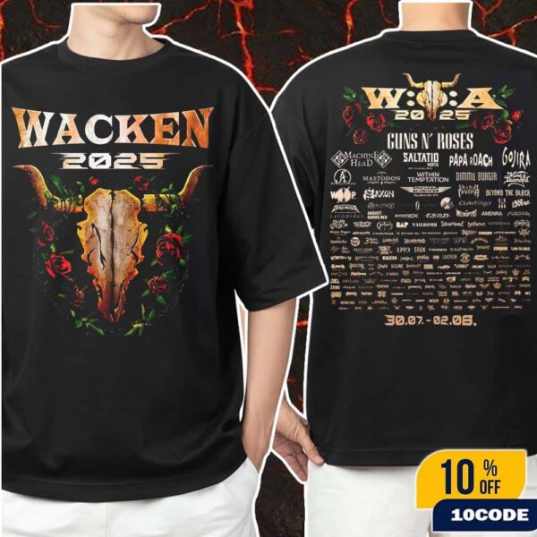 Wacken Open Air 2025 In Schleswig Holstein Germany Roses Tee Festival From July 30 To August 2 Merch Two Sides T-Shirt