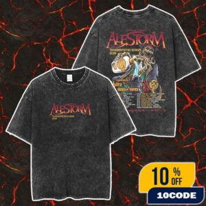 Alestorm Thunderfisting Europe 2025 Tour By Rock The Kristof Presents Poster With Tour Dates Merch Unisex Two Sided Washed T-Shirt