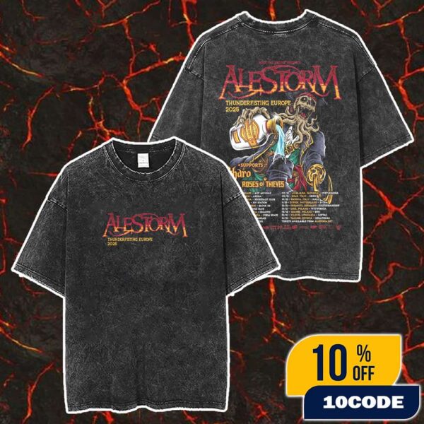 Alestorm Thunderfisting Europe 2025 Tour By Rock The Kristof Presents Poster With Tour Dates Merch Unisex Two Sided Washed T-Shirt