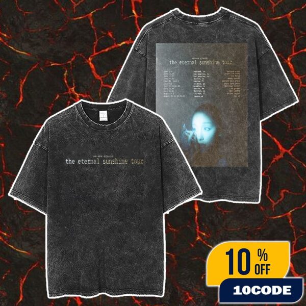 Ariana Grande The Eternal Sunshine Tour 2026 Poster Tour Dates Merch Unisex Two Sided Washed T-Shirt