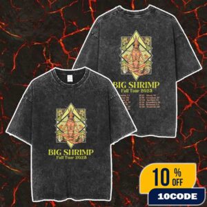 Big Shrimp Fall Tour 2025 Poster Tour Dates Backprint Merch Unisex Two Sided Washed T-Shirt