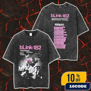 Blink-182 Missionary Impossible 2025 Tour Event Tee With Tour Dates Backprint Merch Unisex Two Sided Washed T-Shirt