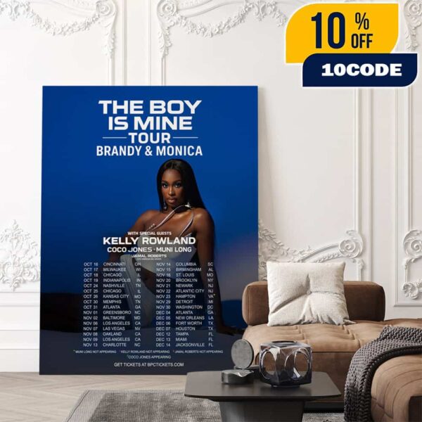 Brandy And Monica The Boy Is Mine Tour 2025 With Kelly Rowland x Coco Jones x Muni Long Poster Tour Dates Poster Canvas Home Decor