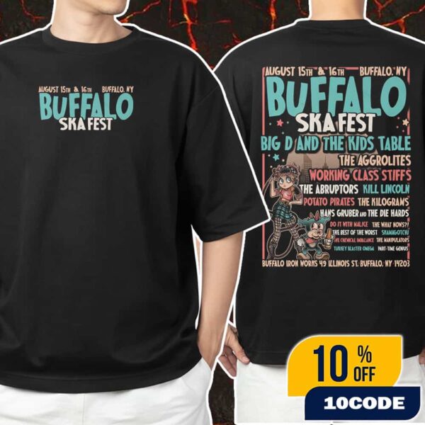 Buffalo Ska Fest 2025 August 15-16 At Buffalo Iron Works New York Poster Lineup Unisex T-Shirt Merchandise