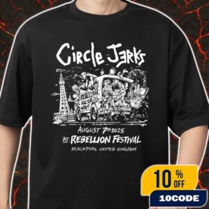 Circle Jerks At Rebellion Festival 7-10 August 2025 Winter Gardens Blackpool UK Limited Tee Rebellion All The Way Merch Unisex T-Shirt