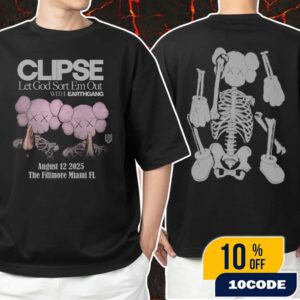 Clipse Let God Sort Em Out With Earthgang Tour August 12 2025 At The Fillmore Miami FL Collab With KAWS Artwork Unisex T-Shirt Merchandise
