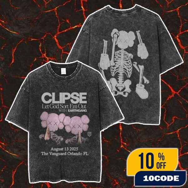 Clipse Let God Sort Em Out With Earthgang Tour August 13 At The Vanguard Orlando FL Collab With KAWS Artwork Merch Unisex Two Sided Washed T-Shirt