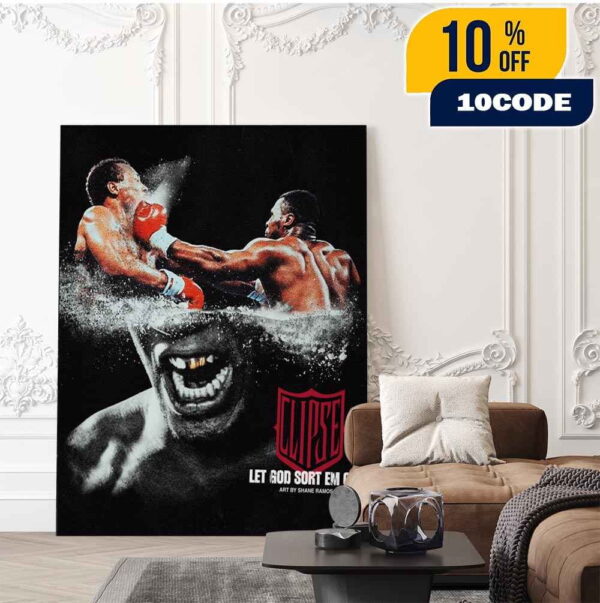 Clipse MTBTTF Let God Sort Em Out Art By Shane Ramos Merchandise Home Decor Poster Canvas