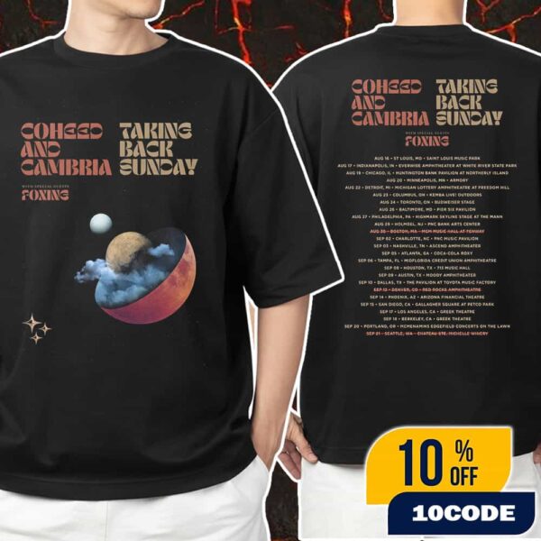 Coheed And Cambria Taking Back Sunday With Special Guests Foxing Summer Tour 2025 With Tour Dates Backprint Unisex T-Shirt Merchandise