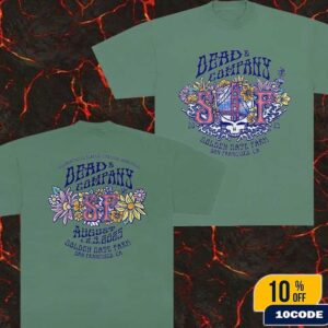 Dead & Company Golden Gate Park Flowers Merch Tee At Golden Gate Park On August 2025 In San Francisco Unisex T-Shirt
