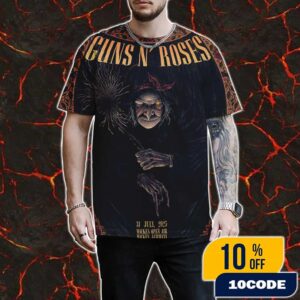 Guns N’ Roses July 31 2025 At Wacken Open Air Germany Because What You Want And What You Get Are Two Completely Different Things Poster Tour Event All Over Print Graphic T-Shirt, Hoodie