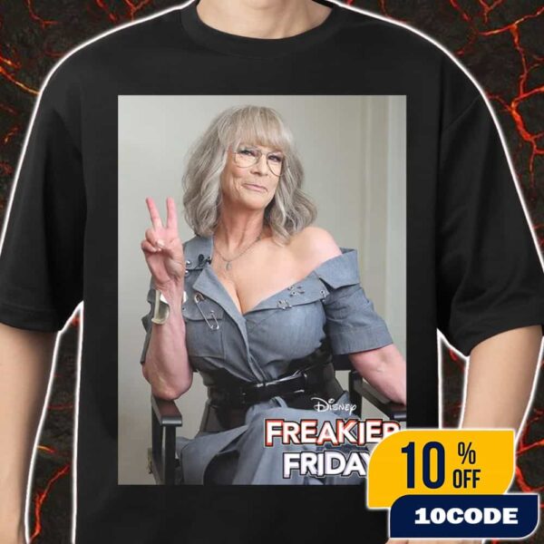 Jamie Lee Curtis Busty On Freakier Friday 2025 Promotion Day Viral Sexy Moment Merch Unisex T-Shirt