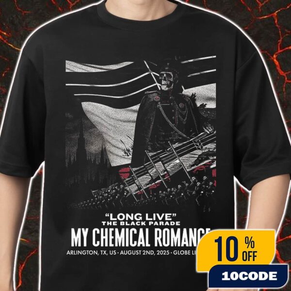 Long Live The Black Parade My Chemical Romance At Arlington TX US August 2nd 2025 Event Poster At Globe Life Field Merch Unisex T-Shirt