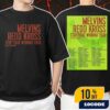 Melvins And Redd Kross Stop Your Whining Tour UK EU USA 2025 Poster Tour Dates Unisex T-Shirt Merchandise