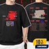 Tape B The Soundtrack To Every Thing You Forgot Fall Tour 2025 Phase 2 Poster Tour Dates Unisex T-Shirt Merchandise