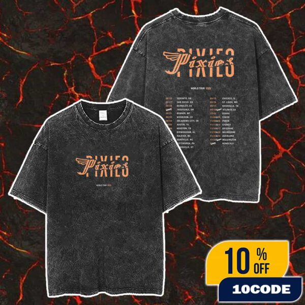 Official Pixies The Road Next Week World Tour 2025 With Tour Dates Backprint Merch Unisex Two Sided Washed T-Shirt